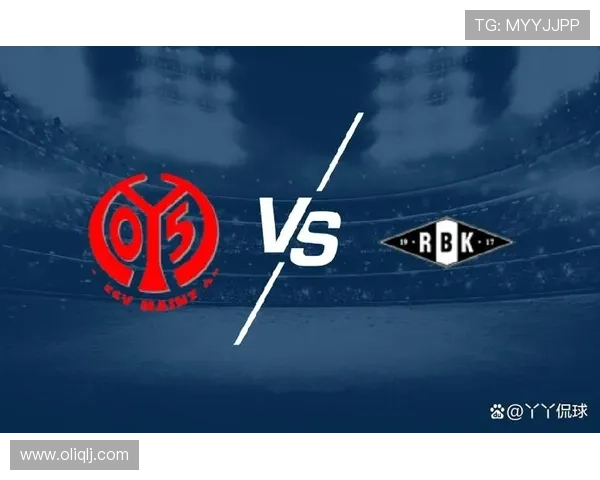 美因茨05足球俱乐部宣布新赛季阵容调整 目标冲击欧战资格